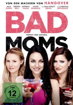 Bad Moms