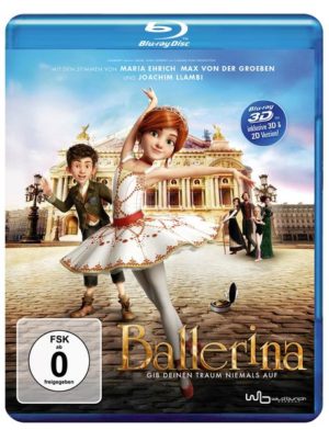 Ballerina - Gib deinen Traum niemals auf  (inkl. 2D-Version)