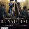 Be Natural - Sei du selbst (Die Filmpionierin Alice Guy-Blaché)
