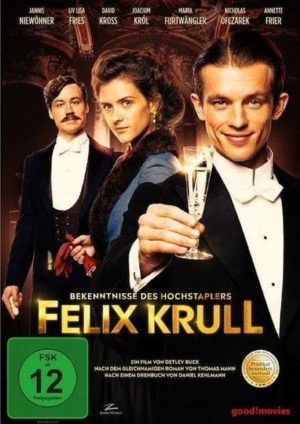 Bekenntnisse des Hochstaplers Felix Krull
