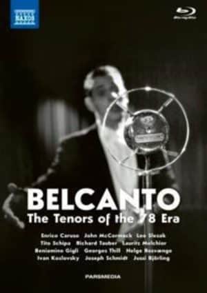 Belcanto-The Tenors of the 78 Era