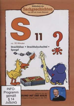 Bibliothek der Sachgeschichten (S11)Streichhölzer