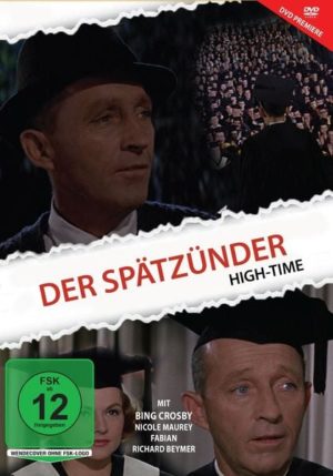 Bing Crosby: Der Spätzünder - High Time