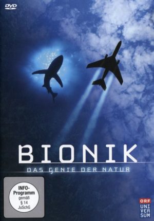 Bionik - Das Genie der Natur