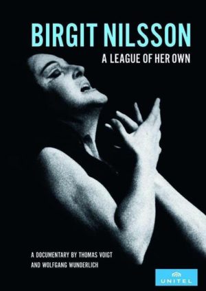 Birgit Nilsson-A League of her own
