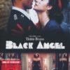 Black Angel - Uncut