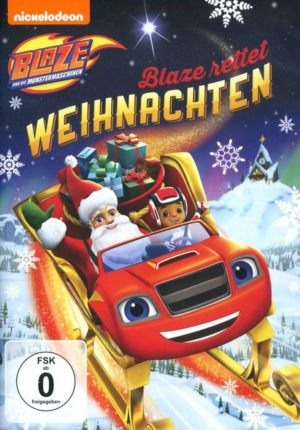 Blaze und die Monster-Maschinen - Blaze rettet Weihnachten