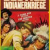 Blutige Indianerkriege