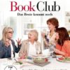 Book Club - Das Beste kommt noch
