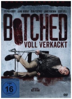 Botched - Voll verkackt!