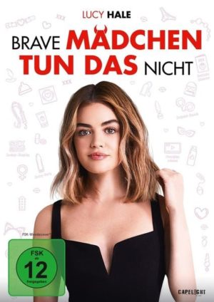 Brave Mädchen tun das nicht