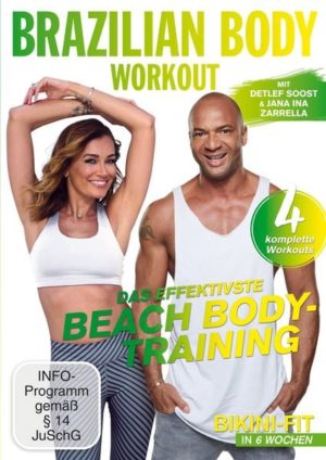 Brazilian Body Workout - Das effektivste Beach Body-Training