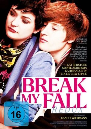 Break My Fall (Redux) (OmU)