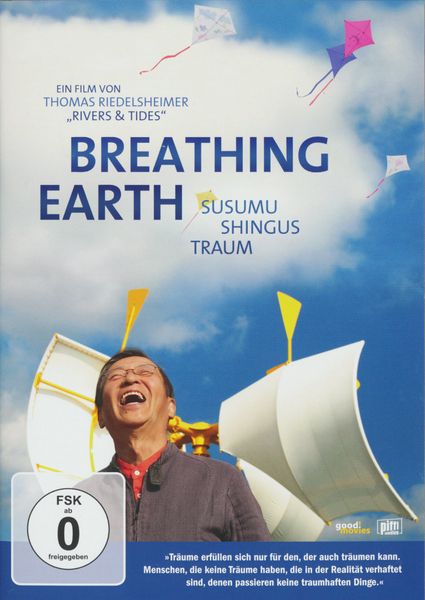 Breathing Earth - Susumu Shingus Traum