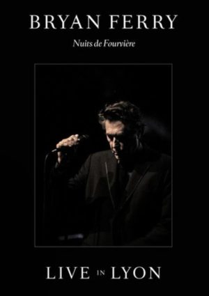 Bryan Ferry - Live in Lyon