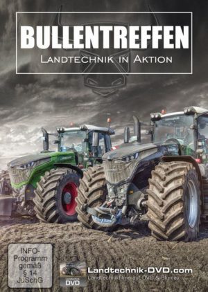 Bullentreffen Vol. 1 - Landtechnik in Aktion