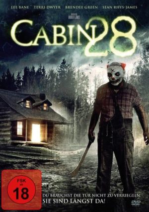 Cabin 28 - Sie sind längst da - Uncut Edition