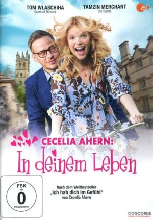 Cecelia Ahern - In deinem Leben