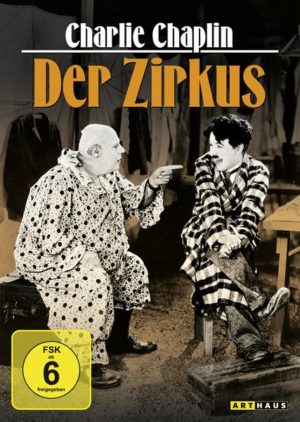 Charlie Chaplin - Der Zirkus