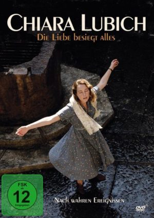 Chiara Lubich - Die Liebe besiegt Alles