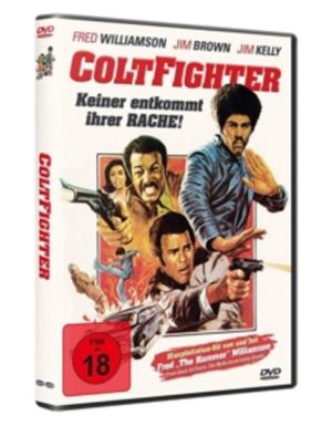 Coltfighter - Keiner entkommt ihrer Rache