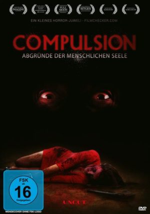 Compulsion - Abgründe der menschlichen Seele