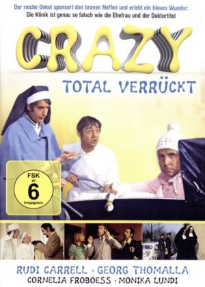 Crazy - Total verrückt