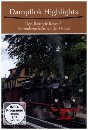 Dampf Highlights-Der Rasende Roland