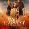 Dark Harvest - Das Dorf des Bösen - Uncut