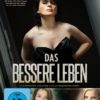 Das bessere Leben