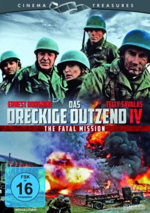 Das dreckige Dutzend 4 - The fatal mission