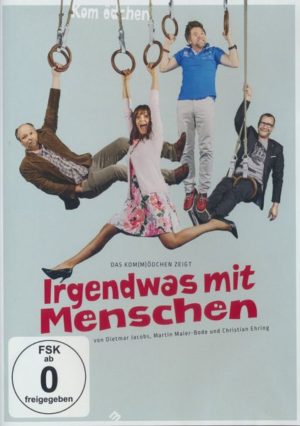 Das Kom(m)ödchen Ensemble - Irgendwas mit Menschen