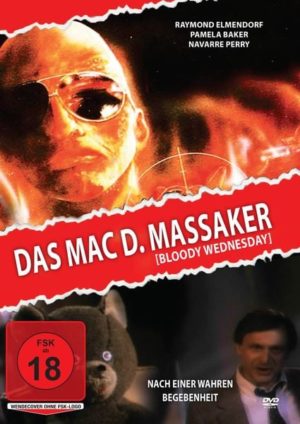 Das Mac D. Massaker - Bloody Wednesday (1987)