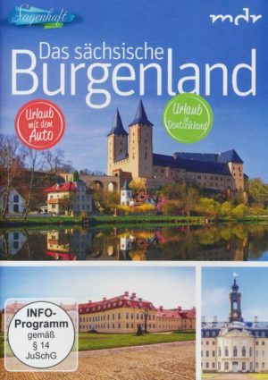 Das sächsische Burgenland - Sagenhaft