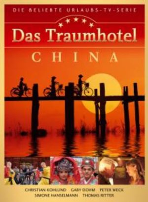 Das Traumhotel - China