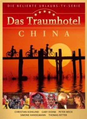 Das Traumhotel - China