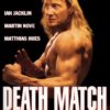 Death Match - Uncut
