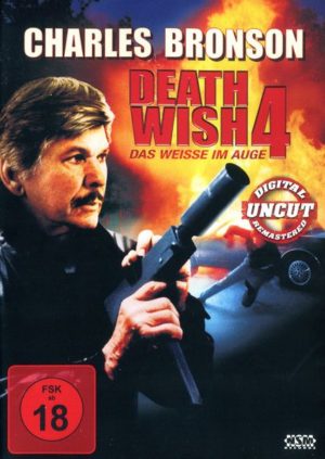 Death Wish 4 - Das Weisse im Auge  (Charles Bronson) - Uncut