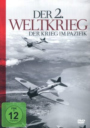 Der 2. Weltkrieg - Der Krieg im Pazifik