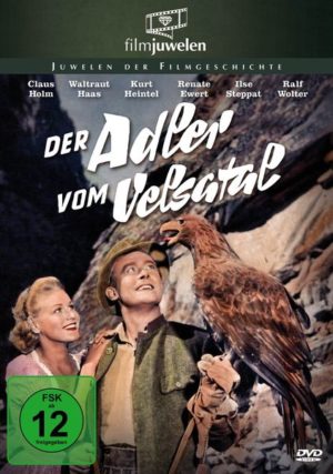 Der Adler vom Velsatal (Der Wilderer vom Velsatal)