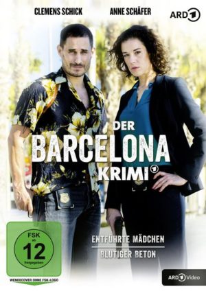 Der Barcelona Krimi: Entführte Mädchen/Blutiger Beton