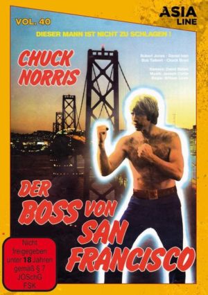 Der Boss von San Francisco - Limitiert auf 1000 Stück (Asia Line Vol. 40)