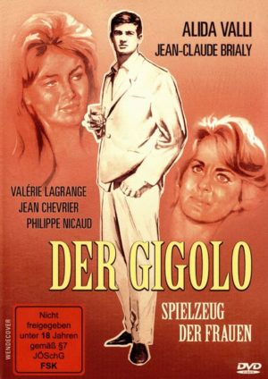 Der Gigolo - Spielzeug der Frauen