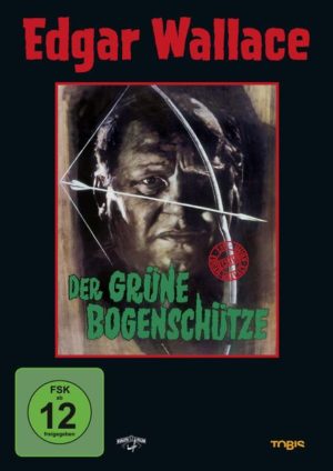 Der grüne Bogenschütze - Edgar Wallace