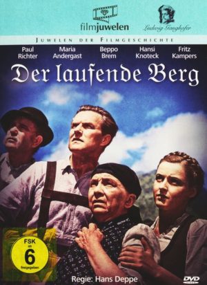 Der laufende Berg - Die Ganghofer Verfilmungen