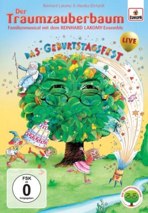 Der Traumzauberbaum - Das Geburtstagsfest