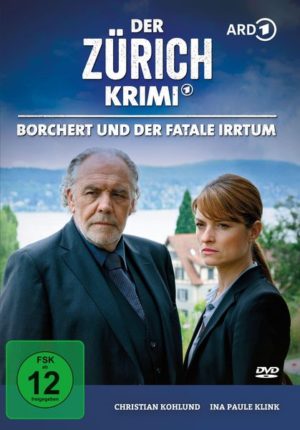 Der Zürich Krimi: Borchert und der fatale Irrtum (Folge 8)