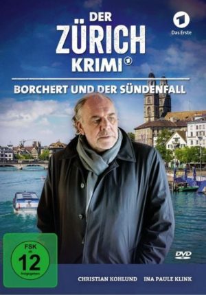 Der Zürich Krimi: Borchert und der Sündenfall (Folge 6)