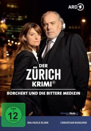 Der Zürich Krimi: Borchert und die bittere Medizin