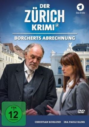 Der Zürich-Krimi: Borcherts Abrechnung (Folge 2)